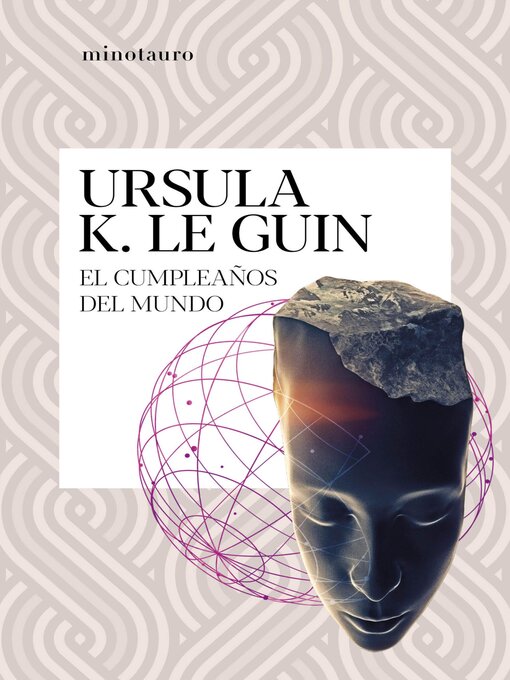 Title details for El cumpleaños del mundo by Ursula K. Le Guin - Available